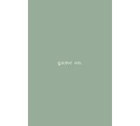 Game On - Minimalist Lined Notebook | 6x9 Journal for Writing, Notes, or Everyday Thoughts | 100 pages, Matte Green