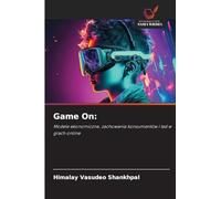 Game On:: Modele ekonomiczne, zachowania konsumentów i ¿ad w grach online