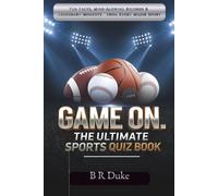 Game On: The Ultimate Sports Quiz Book