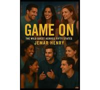 Game On: The Wild Quest Across Fifty States