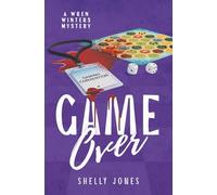 Game Over: An Amateur Sleuth Mystery (A Wren Winters Mystery)