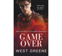 Game Over: MM Friends to Lovers Sports Romance (Love Game)