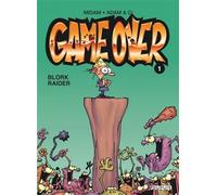 Game over - Tome 1 - Blork Raider (Game over, 1)