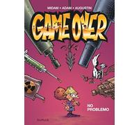 Game over - Tome 2 - No problemo