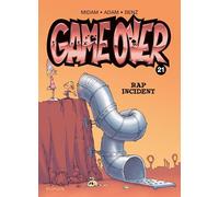 Game Over – Tomo 21: Rap Incident – Dupuis