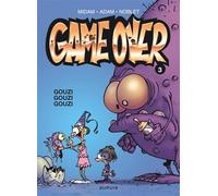 Game over - Tome 3 - Gouzi gouzi gouzi (Game over, 3)