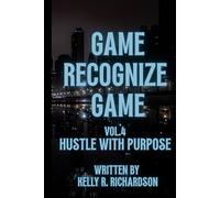 GAME RECOGNIZE GAME VOL.4 HUSTLE WITH PURPOSE (Game Recognize Game Collection (Volumes 1-5))