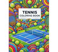 Game, Set, Color: A Tennis Court Coloring Book: 30 Inspirational Quotes and One-sided Illustrations (Sports Coloring Books)