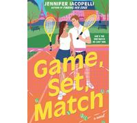 Game, Set, Match: 1 (A Match Point Novel)