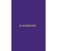 GAMEDAY - PURPLE Edition | Premium Lined Journal | 6" x 9" | Soft Cover | 120+ Pages: A Bold, Team-Inspired Writing Notebook - Perfect for School, Game Day Notes, or Thoughtful Gifts