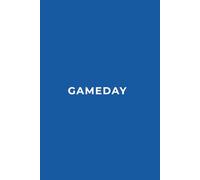 GAMEDAY - TRUE BLUE AND WHITE Edition | Premium Lined Journal | 6" x 9" | Soft Cover | 120+ Pages: A Bold, Team-Inspired Writing Notebook - Perfect for School, Game Day Notes, or Thoughtful Gifts