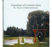 Gamelan of Central J - XI - Music of Remembrance