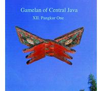 Gamelan of Central Java - Pangkur One
