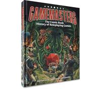 Fowler, Tom - GAMEMASTERS COMIC BOOK HISTORY OF ROLEPLAYING GAMES HC: The Comic Book History of Roleplaying Games