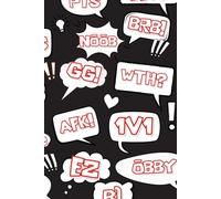 Gamer Composition Notebook 6x9 - 120 Pages of Lined Paper | Cool Gamer Slang & Phrases | Perfect Gift for Video Game Fans, Teens, and Kids: Teen Themed Notebook