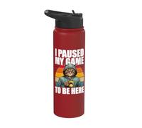 Gamer Gaming I Paused My Game To Be Here Stainless Steel Insulated Water Bottle