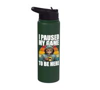 Gamer Gaming I Paused My Game To Be Here Stainless Steel Insulated Water Bottle