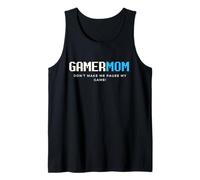 Gamer Mom Don't Make Me Pause My Game Día de la Madre Juegos Camiseta sin Mangas