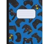 Gamer Notebook for School: Epic Video Game Controller Cover - 120 College Ruled Cream Pages: Awesome Back to School Journal for Boys, Girls & Teens ... - 7.5 x 9.25 Inch Student Composition Book