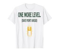 Gamer Un Nivel más Un Nivel Más Guardar Punto por Delante Camiseta