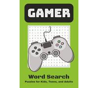 Gamer Word Search Puzzle Book: Word Searches with Easy to Read Print about all things Video Games and Gamers [6x9 inches, 110 pages, 50+ Puzzles]...Gift for Vacations, Holidays, and Free Times