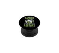 Gamers Never Quit We Simply Restart Funny Video Game Lovers PopSockets PopGrip Adhesivo