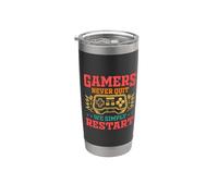 Gamers Never Quit We Simply Restart Funny Video Game Lovers Vaso térmico de acero inoxidable de doble pared