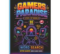 Gamers Paradise Word Search: Epic Puzzle Challenges Inspired by the Ultimate Gaming Universe (Respawn Word Search Series)