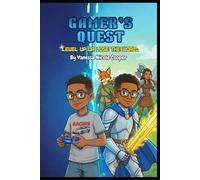 Gamer's Quest: Level Up or Lose the World