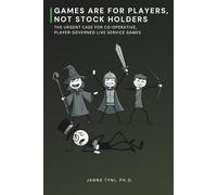 Games Are for Players, not Stock Holders: The Urgent Case for Co-operative, Player-Governed Live Service Games