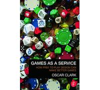 Games As A Service: How Free to Play Design Can Make Better Games