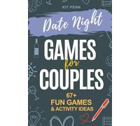 Games for Couples: Date Night | 67+ Fun Two-Player Games and Activity Ideas | for New or Married Couples (Games Night)