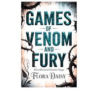 Games of Venom and Fury: A Dark College Fantasy Romance (Bloodbound Games Saga Book 2)