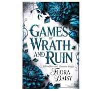 Games of Wrath and Ruin: A Dark College Fantasy Romance (Bloodbound Games Saga Book 1)