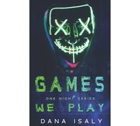 Games We Play (One Night Series)