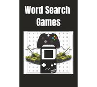 Games Word Search Puzzle Book: Word Search with Easy to Read about Games, Spinner, Battle and More | 6X9 inches, 110 pages | 50+ Puzzles ... Gift for Vacations, Holidays and Free Times.