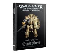 Games Workshop - Warhammer - Horus Herejy: Liber Custodes