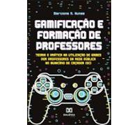 Gamificação E Formação De Professores (ebook)