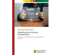 Gamificação no Ensino Fundamental: Impactos no engajamento e desempenho escolar
