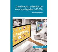 Gamificación y Gestión de recursos digitales. SSCE18 (FORMACION)