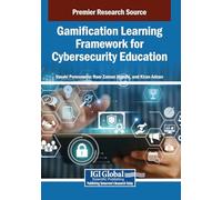 Gamification Learning Framework for Cybersecurity Education