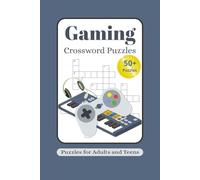 Gaming Crossword Puzzles: Crossword Puzzles about Gaming, Consoles, Computers | 6x9 inches, 120 pages | 50+ Puzzles ... Gift for Holidays and Relaxation