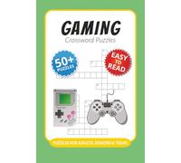 Gaming Crossword Puzzles: Crossword Puzzles with Easy to Read Print about Gaming, Freetime, Video Games and More I 6x9 inches, 120 pages I 50+… Gift for Vacations, Holidays and Relaxation