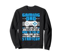Gaming Dad I Don't Just Play I Enseño a Mi Hijo Cómo Resolver Pro Sudadera