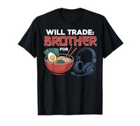 Gaming intercambiará a su Hermano por un Jugador Divertido de Juegos y Ramen Camiseta