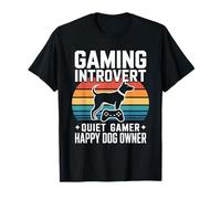 Gaming Introvertido Amante Tranquilo Jugador Feliz Dueño de Perro Camiseta