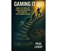 Gaming It Out: How the Rise of Consciousness Destroyed the Competition
