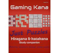 Gaming Kana: Just Puzzles - Hiragana & Katakana Study Companion