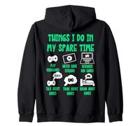Gaming Things I Do in my Spare Time, Videogames Funny Gamer Sudadera con Capucha