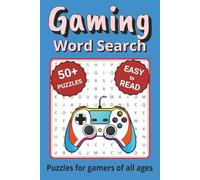 Gaming Word Search Puzzle Book: Word Search with Easy to Read Print about Gaming and More | 6x9 inches, 110 pages | 50+ Puzzles ... Gifts for Vacations, Holidays & Free Times